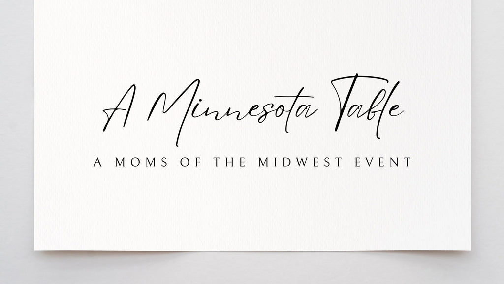 A Minnesota Table: A Moms of the Midwest Event
