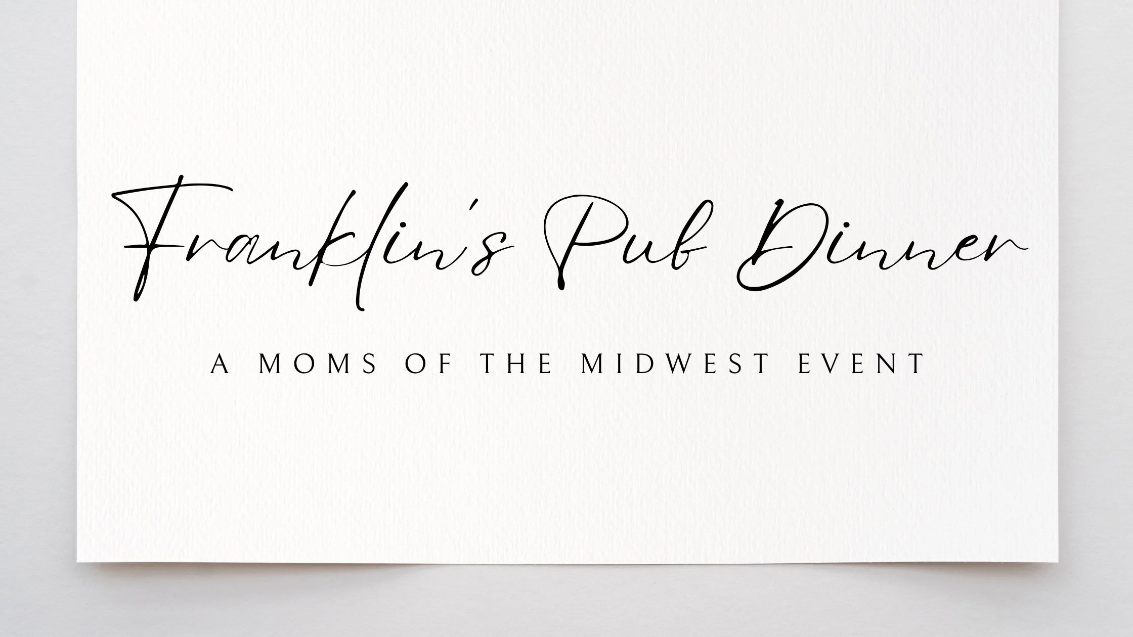 Franklin's Pub Dinner